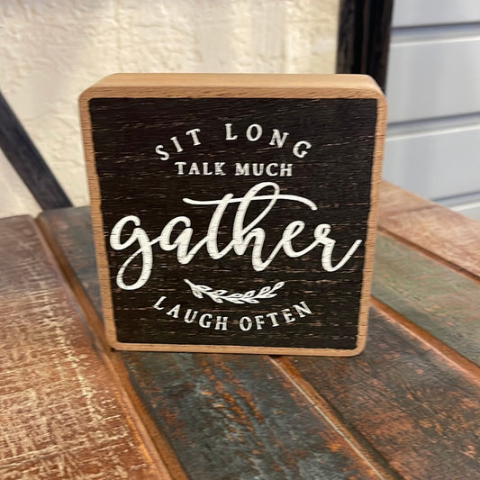 Gather/Laugh often wooden sign